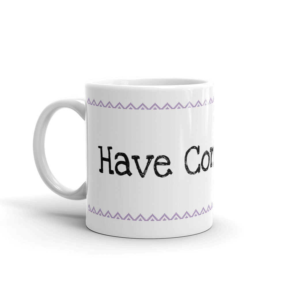 Have confidence Mug