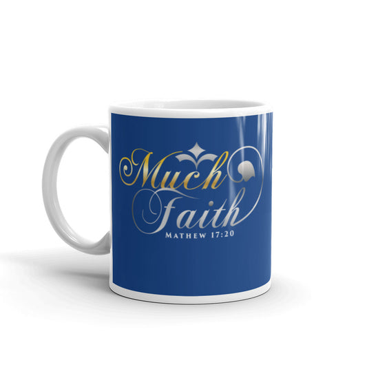 Navy Much Faith Mug ( design on both sides